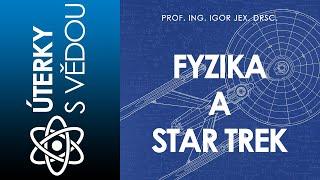 Fyzika a Star Trek