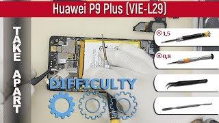 How to disassemble  Huawei P9 Plus VIE-L29 Take apart Tutorial