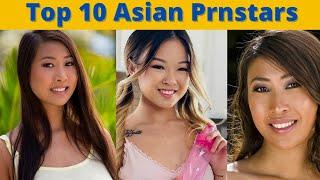 Top 10 Asian  Prnstars of 2022  Part 2 Top 10 most Beautiful Asian Prnstars