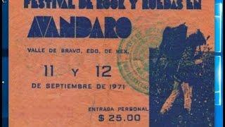 AVANDARO the Mexican WOODSTOCK 11 y 12 Abril 1971