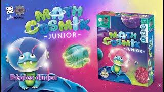 MATH COSMIK JUNIOR - Règles du jeu