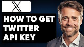 How to Get Twitter API KEY and OAuth Client ID and Client Secret Full 2024 Guide