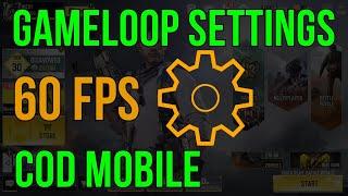 Best Gameloop Official Emulator SETTINGS 60FPS For COD Mobile ON PC  Tencent Gaming Buddy