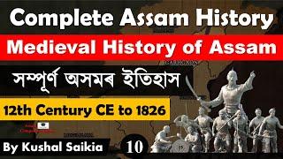 Complete Assam History সম্পূৰ্ণ অসমৰ ইতিহাস  Medieval History of Assam  12th Century CE to 1826-10