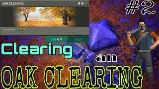 Clearing an Oak Clearing event #2  LDOE - Last Day On Earth Survival