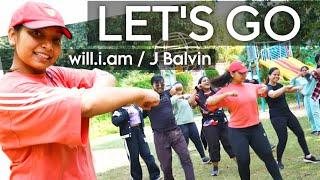 will.i.am J Balvin - LETS GO  Dance Fitness  Zumba Fitness  High On Zumba