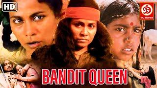 BANDIT QUEEN HD- Full Hindi Romantic Movie  Seema Biswas  Manoj bajpayee  Nirmal Pandey