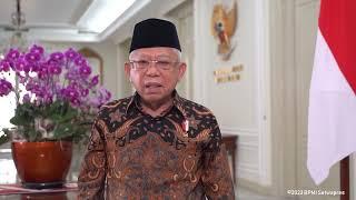 Wakil Presiden Indonesia Prof. Dr. H.C. K.H. Ma’ruf Amin menyapaikan selamat Idul Fitri 1444H