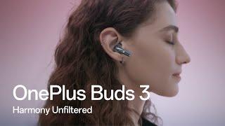 OnePlus Buds 3 - Harmony Unfiltered