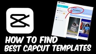 Capcut PC  How To Find The Best Capcut Templates - Update Version