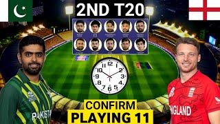 Pakistan Vs England 2nd T20 Match 2024 Playing 11 & TimeTable  PAK vs ENG 2024 