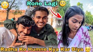 Radha Ko Humne Kya Kar Diya   Rone Lagi  happy vlogger