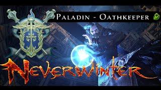 *ENDGAME* ToMM - Paladin Healer Build - Mod 17 gear - Neverwinter