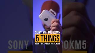 5 Things I Dont Like About The Sony WF-1000XM5 #shorts #sony #wf1000xm5 #noisecancelling #earbuds