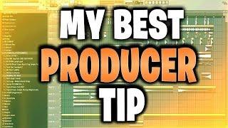 MY NR 1 BEST PRODUCER TIP