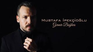 Mustafa İpekçioğlu - Germir Bağları Official Video