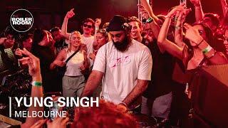 Yung Singh  Boiler Room Melbourne