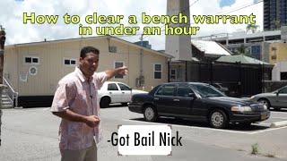 How to clear a bench warrant in under an hour