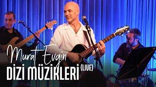 Murat Evgin - Dizi Müzikleri Live Medley