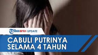 4 Tahun Diperkosa Ayah Kandungnya Sejak SMP Gadis di Padang Tak Tahan dan Mengadu ke Ibunya