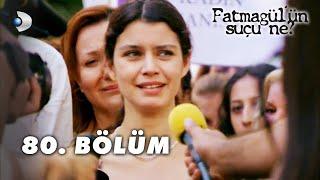 Fatmagülün Suçu Ne? 80. Bölüm - FULL BÖLÜM FİNAL