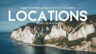 HOW TO FIND landscape photography LOCATIONS near your home