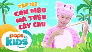 Mầm Chồi Lá Tập 122 - Con Mèo Mà Trèo Cây Cau  Nhạc thiếu nhi hay cho bé  Vietnamese Kids Song