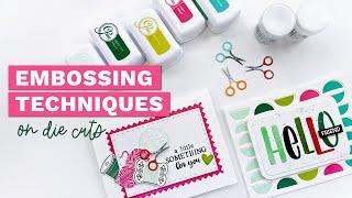 Embossing Techniques on Die Cuts