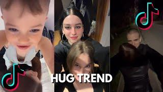 HUG TREND - TIKTOK COMPILATION