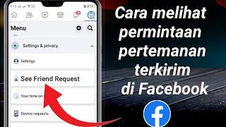 Cara Melihat Permintaan Pertemanan Terkirim Facebook 2023