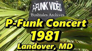 P-Funk Concert Audio 1981 Landover MD