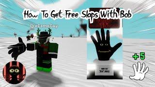 How To Get Free Slaps With Bob  Slap Battles Roblox