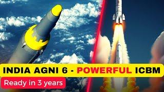 Indias Agni-6 Missile The Game-Changer in Global Security?  India Defence