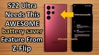 The S22 Ultra Needs This New Unique Battery Saver Feature