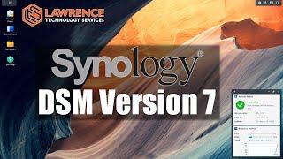 The New Synology DSM 7 Release
