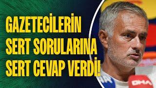 Mourinho gazetecilerin sert sorularına sert cevap verdi Basın toplantısında ortam gerildi.