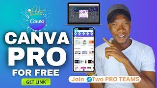 Join Two Canva Pro Team Link At Once  Getting Two Canva Pro FREE Invite Links TODAY 2024