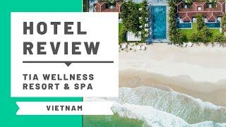 Hotel Review TIA Wellness Resort in Da nang