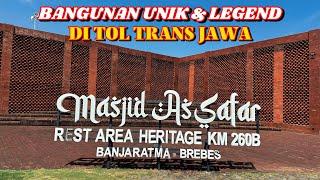 REST AREA HERITAGE PALING UNIK & IKONIK DI TOL TRANS JAWA