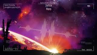 Zatox - Hero HQ Edit