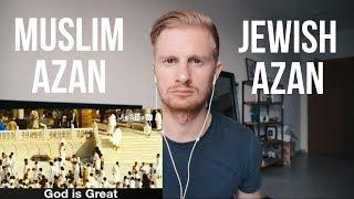 Muslim Azan v Jewish Azan  Difference between Muslim and Jewish Call To Prayer  REACTION