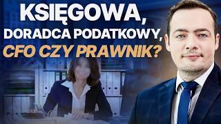 Kogo wybrać w danej sytuacji? Księgowa doradca podatkowy czy prawnik?