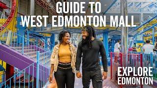 Edmonton Explored Guide to West Edmonton Mall