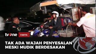 Cerita Menarik Hingga Keluh Kesah Mudik Naik Motor  Fakta tvOne