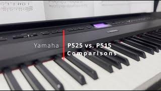 Yamaha P525 vs. P515 Comparison HD Sound