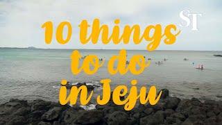 Travel Ten things to do in Jeju South Korea