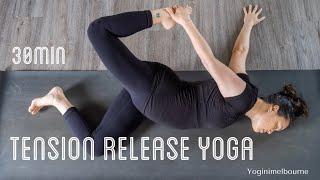 Tension release full body yoga  chest side upper body & hip relief  30min