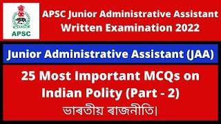 APSC JAA Written Exam 2022 25 Most Important MCQs on Indian Polity Part - 2