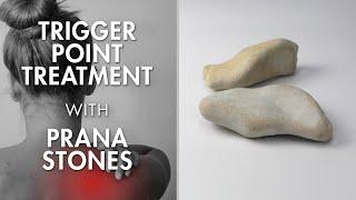 Trigger Point Treatment with Prana Stones - Muscle Pain Therapy for Beginners  Hands-On Meditation