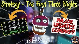 STRATEGY GUIDE - FIRST THREE NIGHTS Five Nights TD Roblox